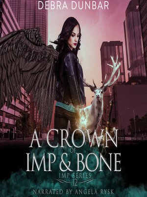 cover image of A Crown of Imp and Bone